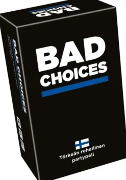 Bad choices