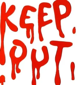 Keep out - geelimäinen ikkunatarra