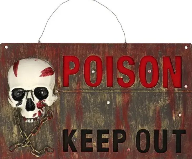Kyltti poison keep out valolla 50x30