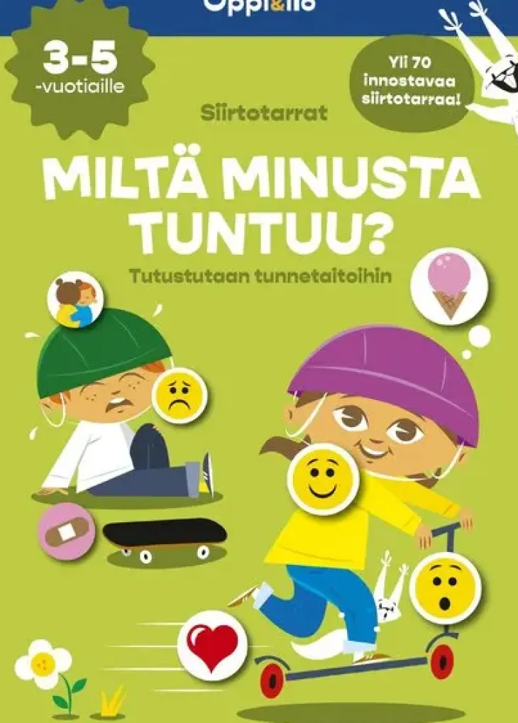 Oppi ja ilo miltä minusta tuntuu