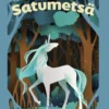 Satumetsä värityskirja