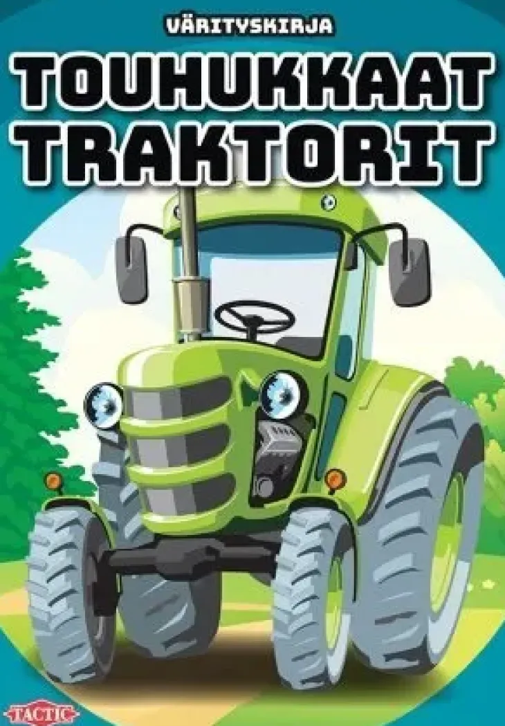 Värityskirja touhukkaat traktorit
