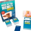 What do you meme? family edition